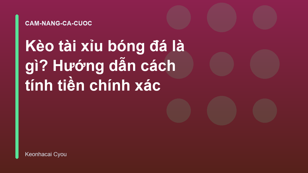 Read more about the article Kèo tài xỉu bóng đá là gì? Hướng dẫn cách tính tiền chính xác
